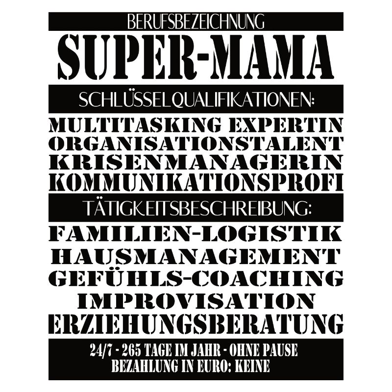 Super Mama – Multitasking without a break