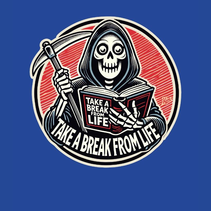 Grim Reaper lit « Faites une pause dans la vie »