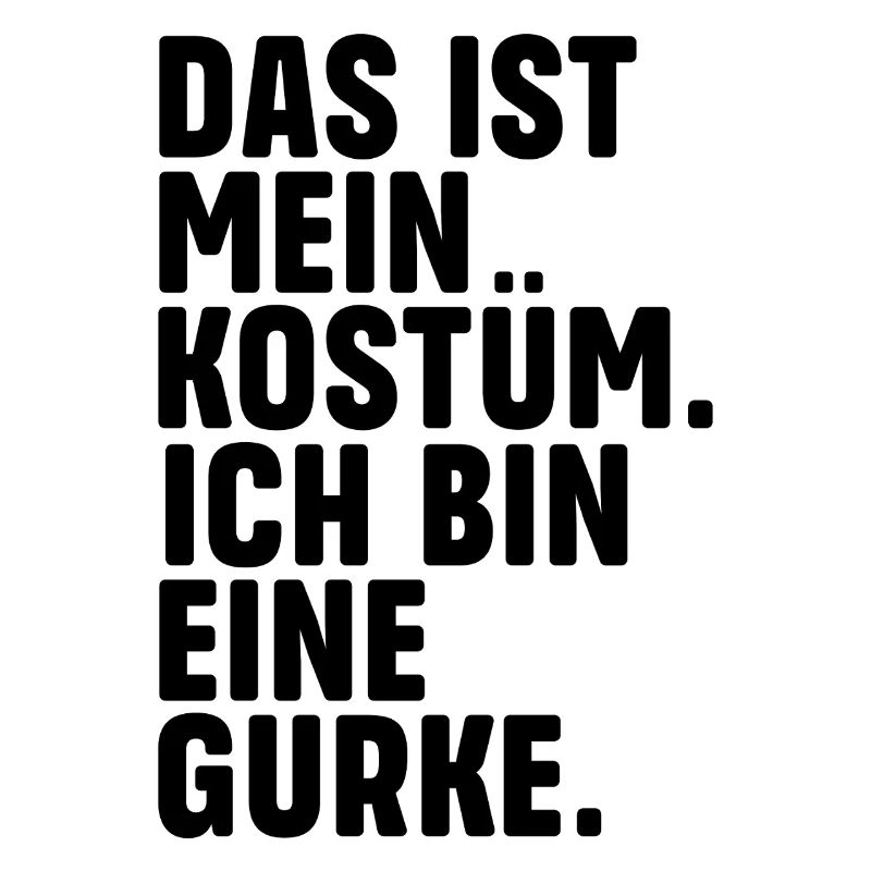 C’est mon costume de concombre. Je suis un concombre.