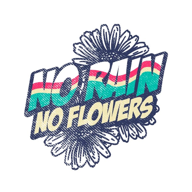 Pas de pluie, pas de fleurs