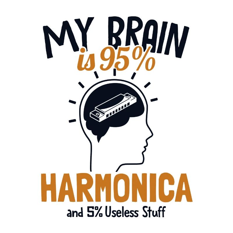 Mon cerveau est 95% Harmonica Harmonique Bouche Harpe