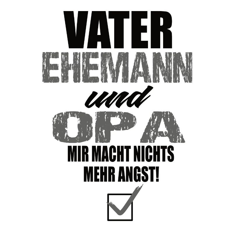 Vater Ehemann und Opa