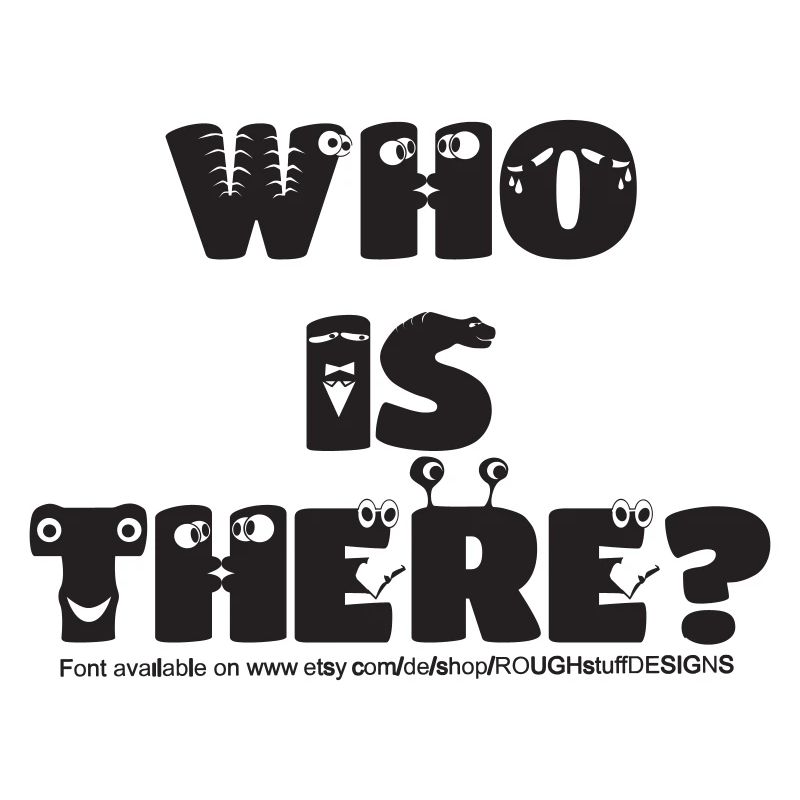 Wer ist da??? Irgendjemand? Text mit Augen…