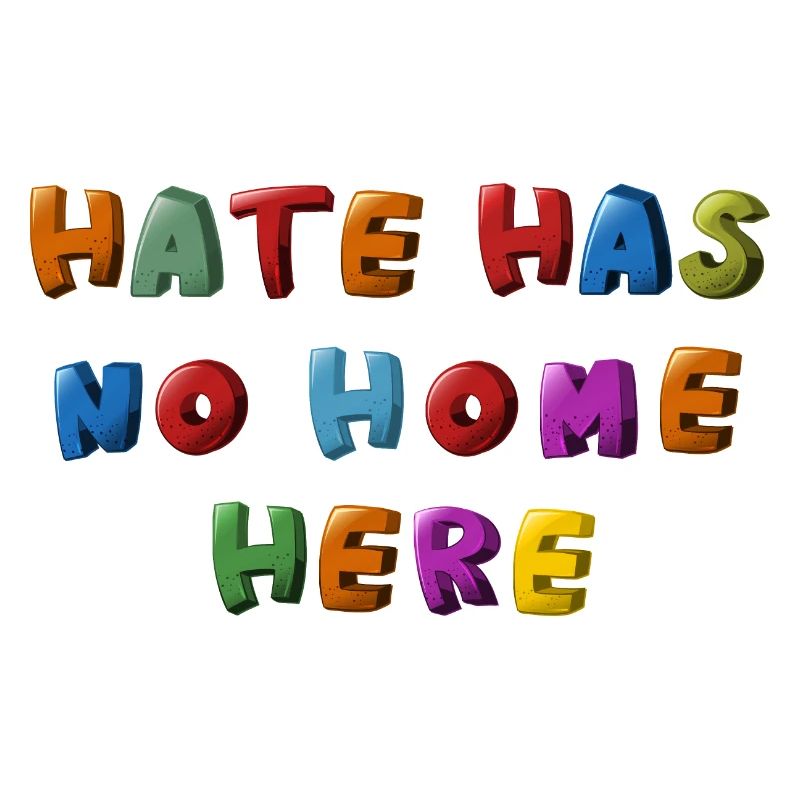 hate has no home here