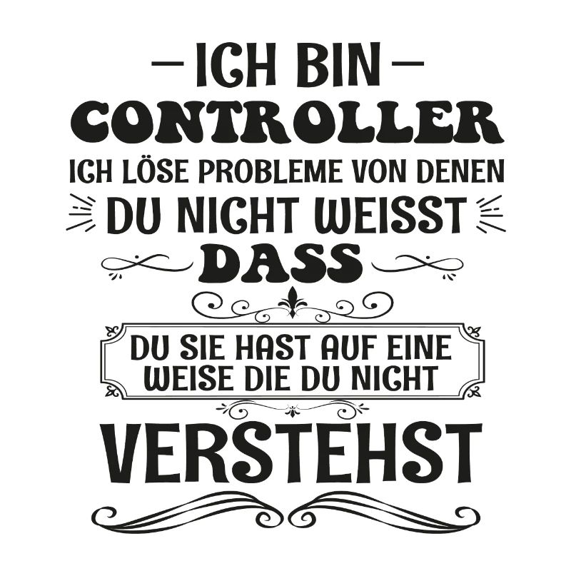 Funny Controller Saying Control Profession Gift