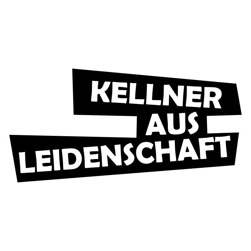 kellner aus leidenschaft