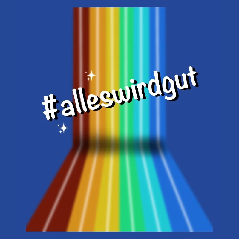 #alleswirdgut Everything Will Be Fine Saying Statement