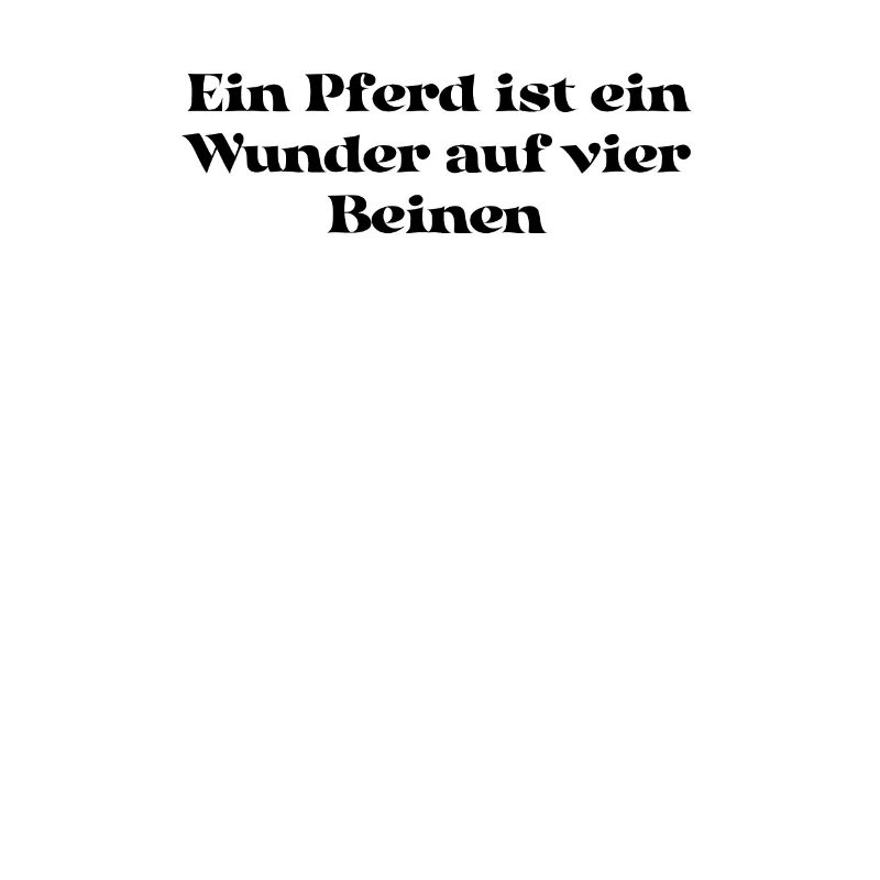 Reiten - Ein Pferd ist ein Wunder auf vier Beinen