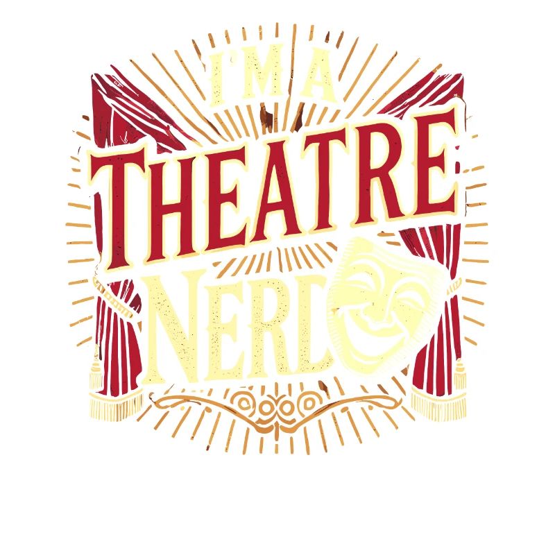 Ich bin ein Theater-Nerd