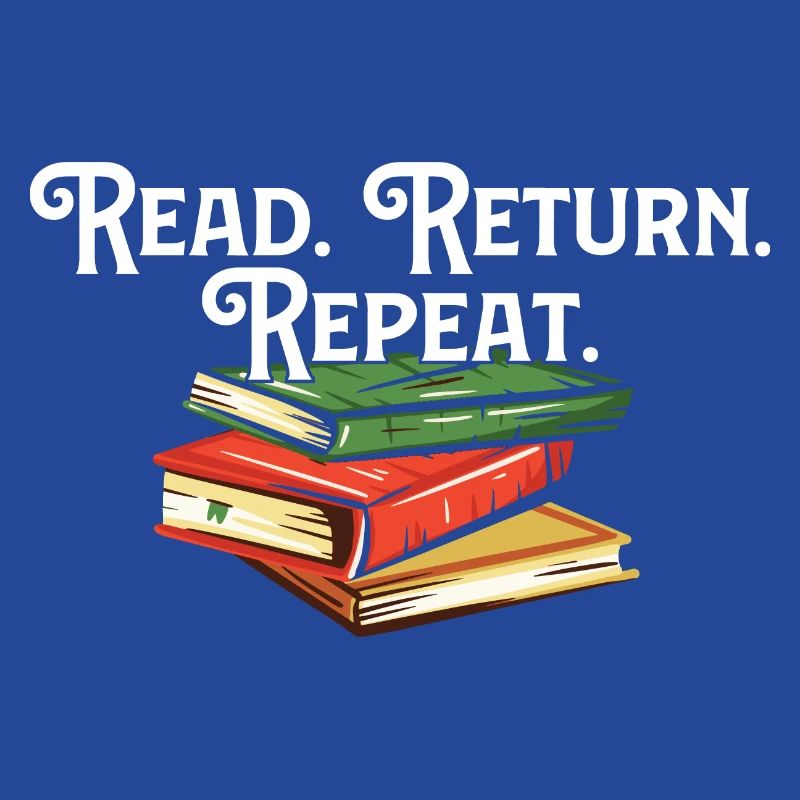 Read Return Repeat Library Worker Librarian Book