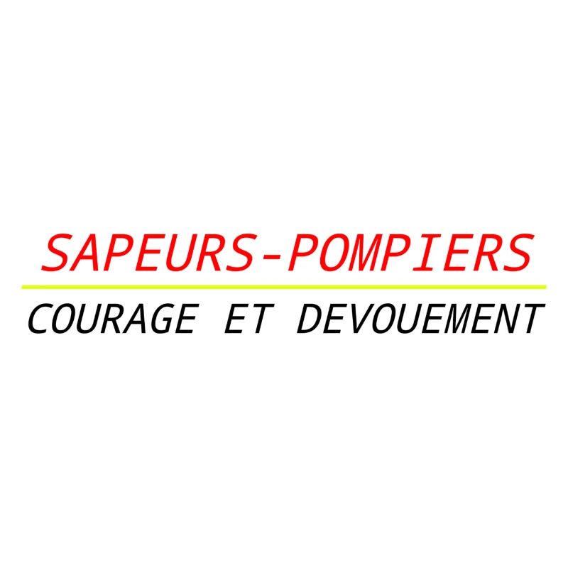 Sapeurs-Pompiers - Courage et Dévouement
