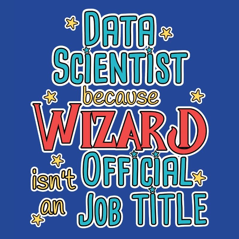 Data Scientist Wizard Data Science