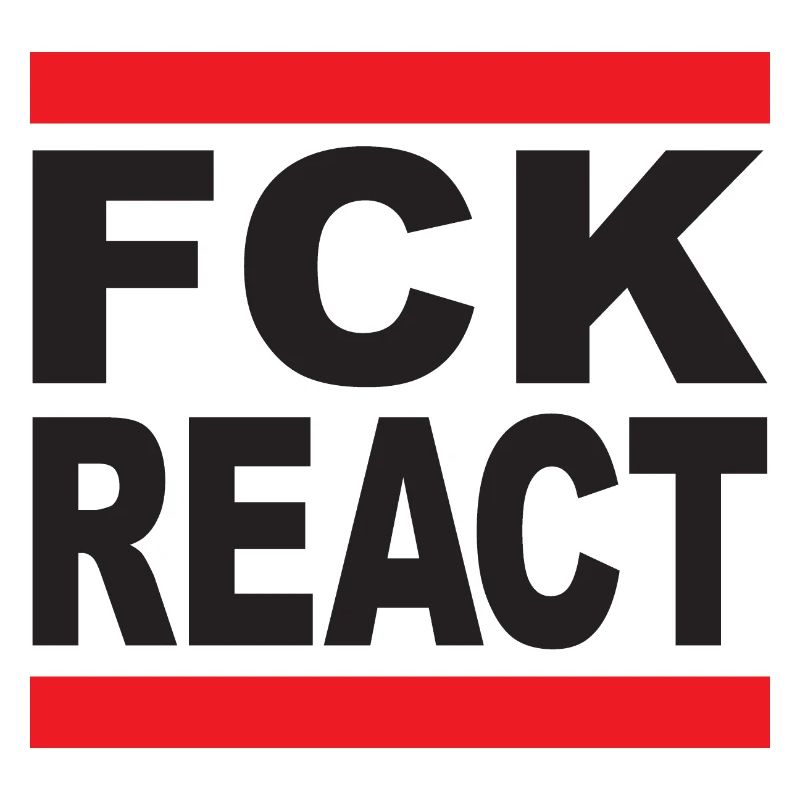 FCK REACT