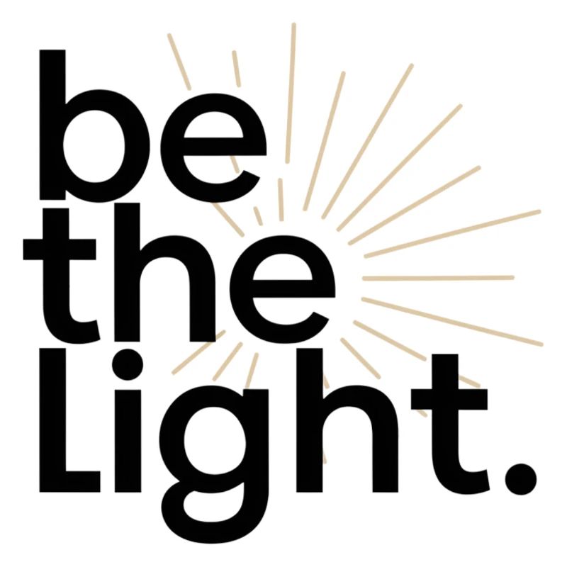 be the light