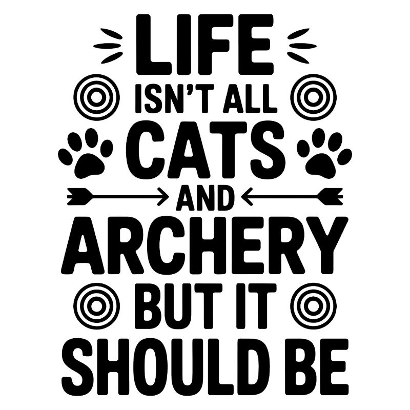 Bogenschießen Spruch Katzen Bogenschießen Geschenk