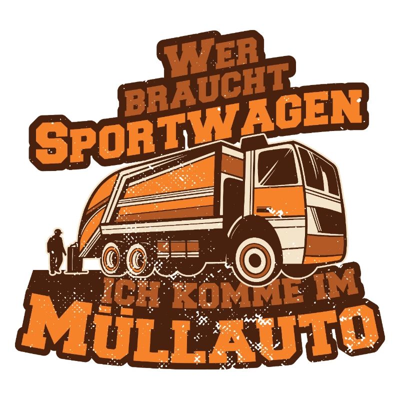 Müllauto Spruch
