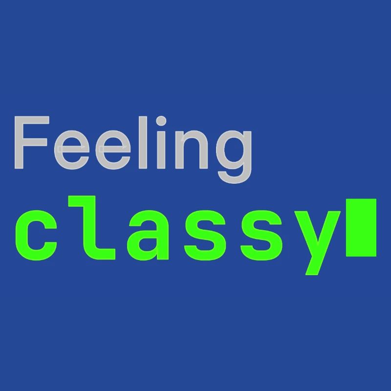 Feeling classy | Developer mood