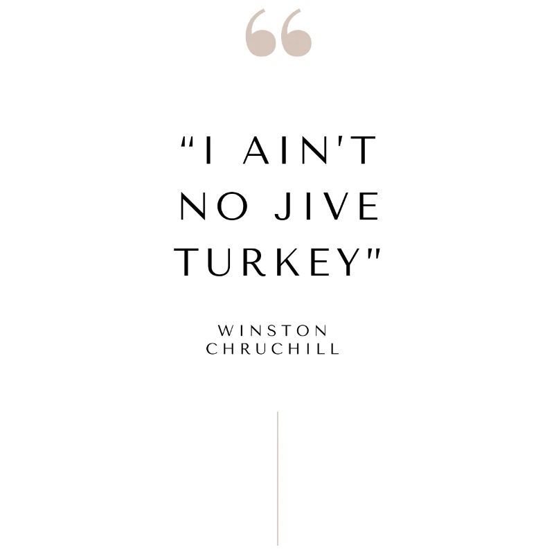 Citation de dinde Jive