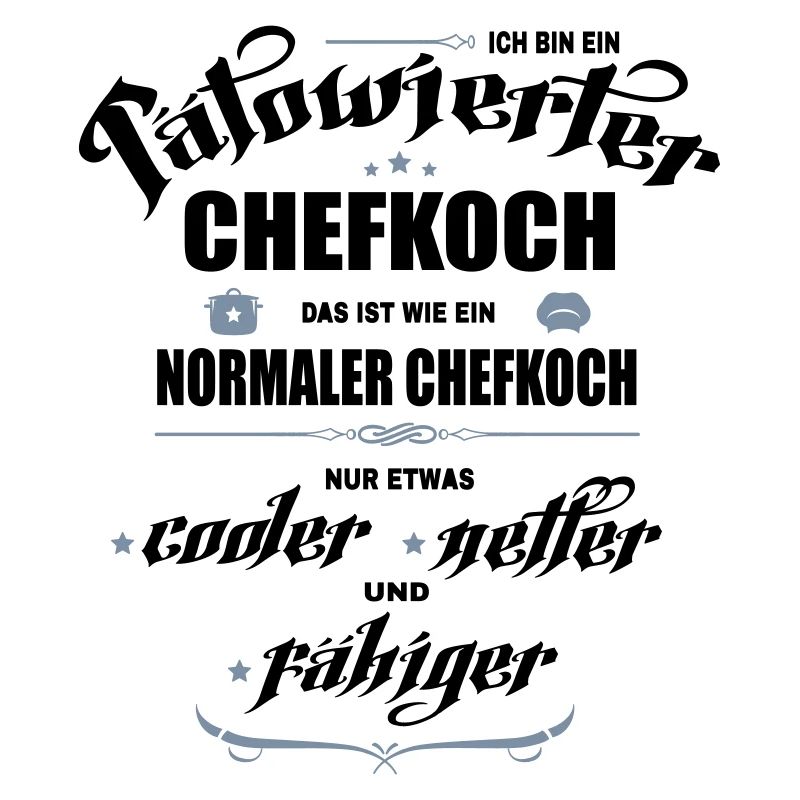 Tätowierter Chefkoch ist besser! Küchenchef.