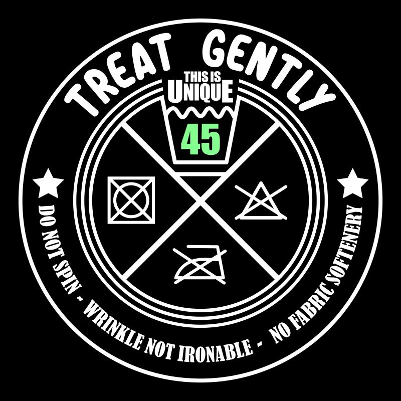 Schonend behandeln Unikat 45 | Farben änderbar