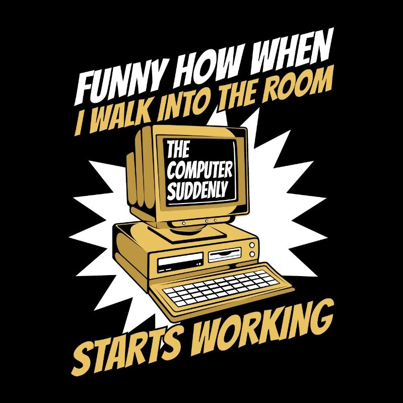 The Computer Suddenly Starts Working Admin