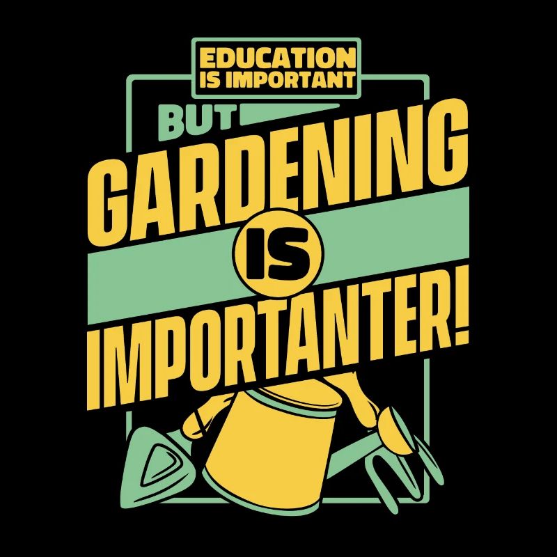 L’éducation est importante, mais le jardinage l’est