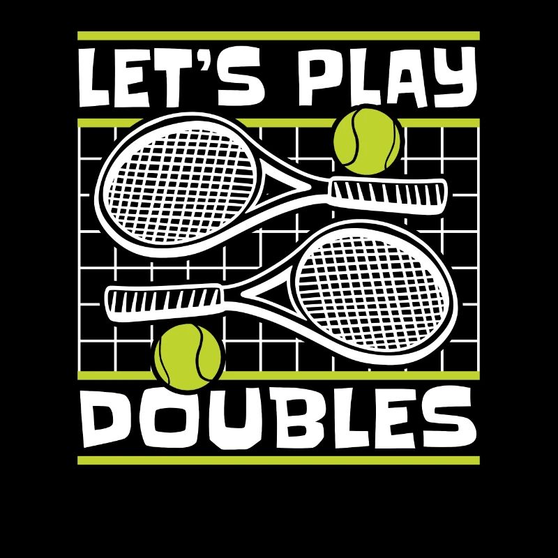 Let's Play Doubles Tennis Player Racket