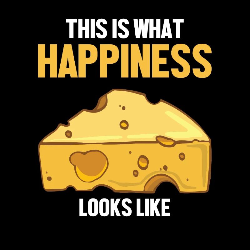 This Is What Happiness Looks Like Maker Queso
