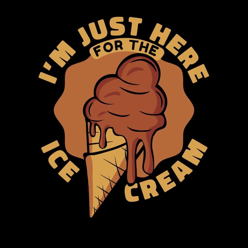 Just Here For The Ice Cream Gelato Maker Lover