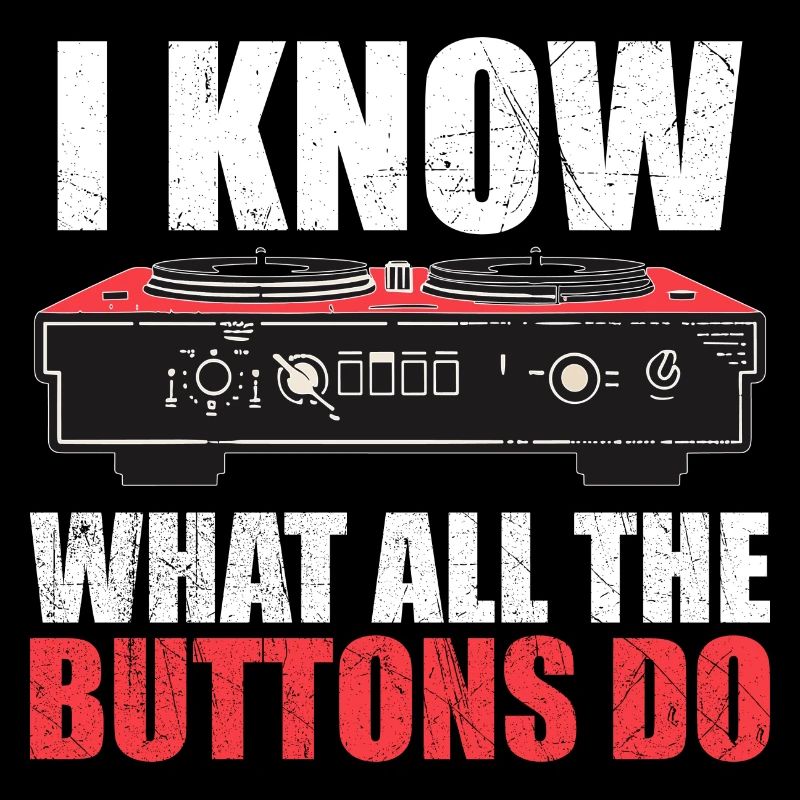 I know what all the buttons do