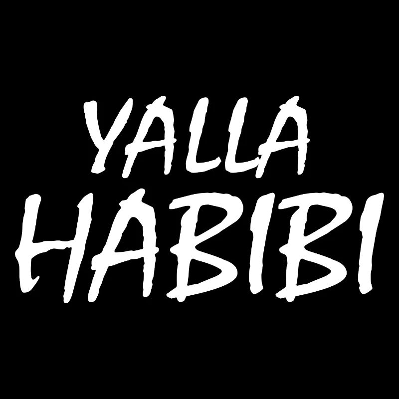 Yalla habibi
