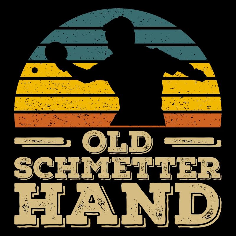 Table Tennis Player Old Smash Hand Saying