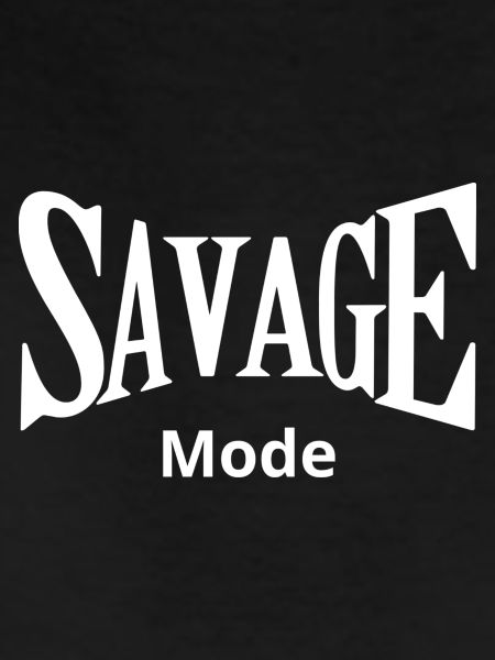 Savage Mode