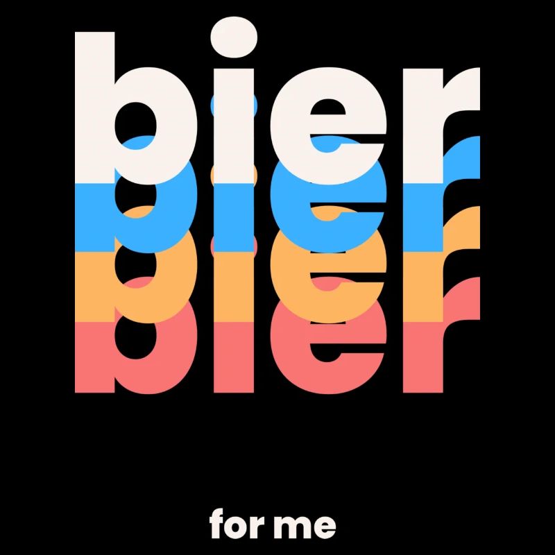 Bier for me