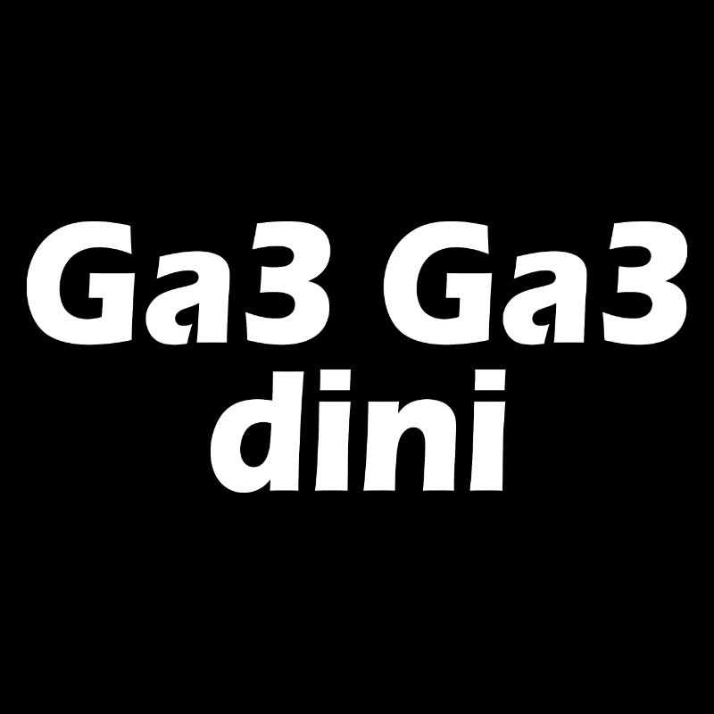 Ga3 ga3 dini