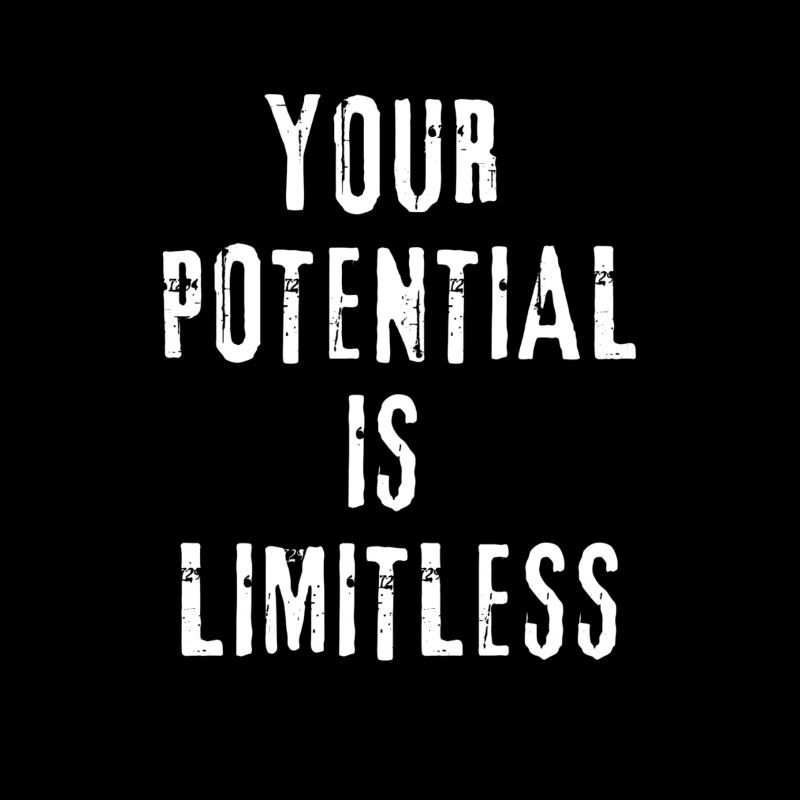 Your potential is limitless