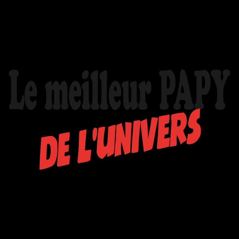 Le meilleur PAPY de l'univers
