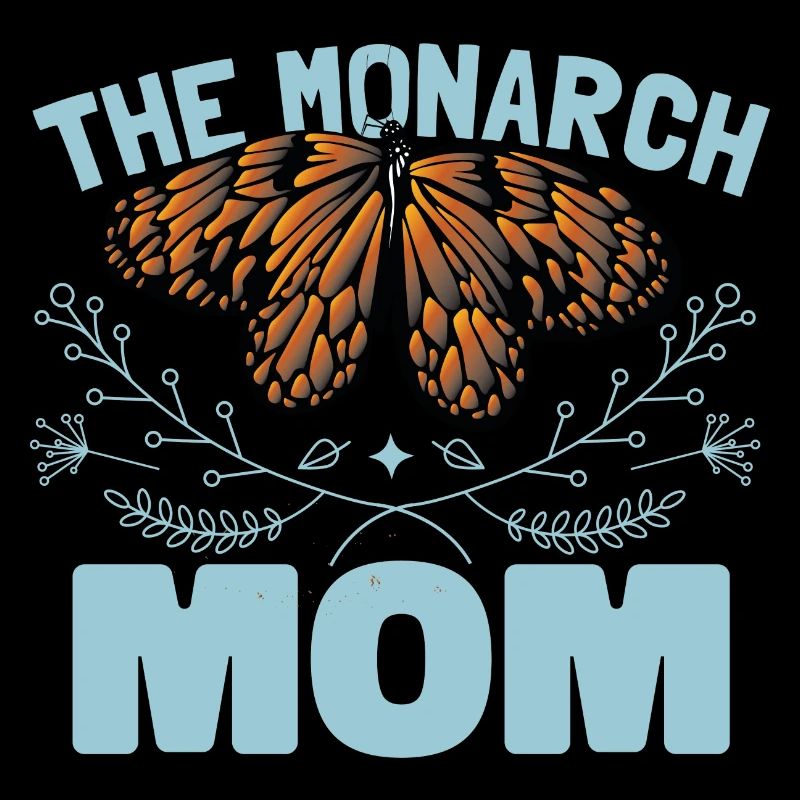Die Monarch Mama
