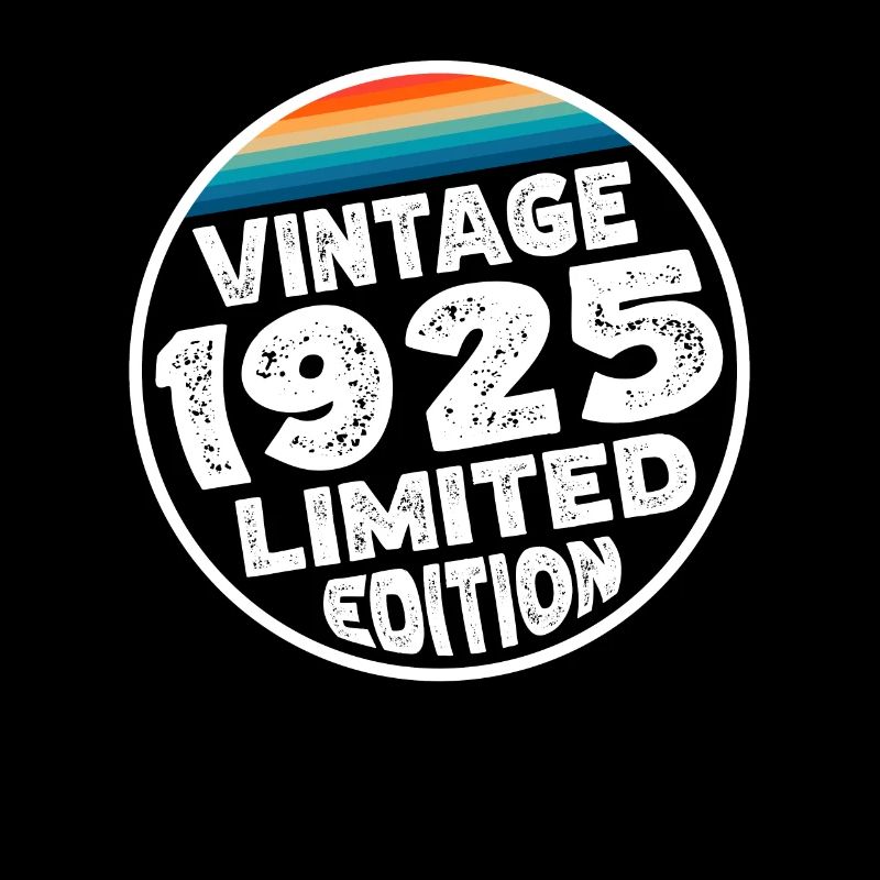 Limited Edition since 1925 Geburtstag Geschenk