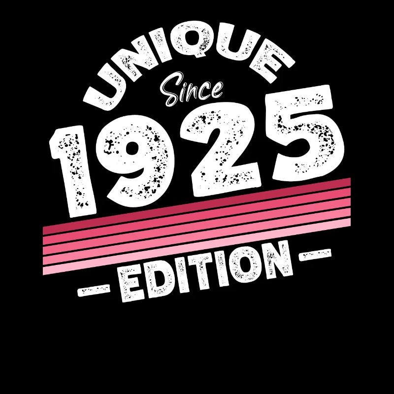 Unique depuis 1925 Edition Anniversaire Millésime 1925