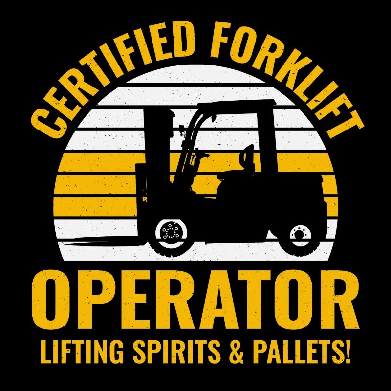 Forklift Operator Heavy Equipment Driver Funny