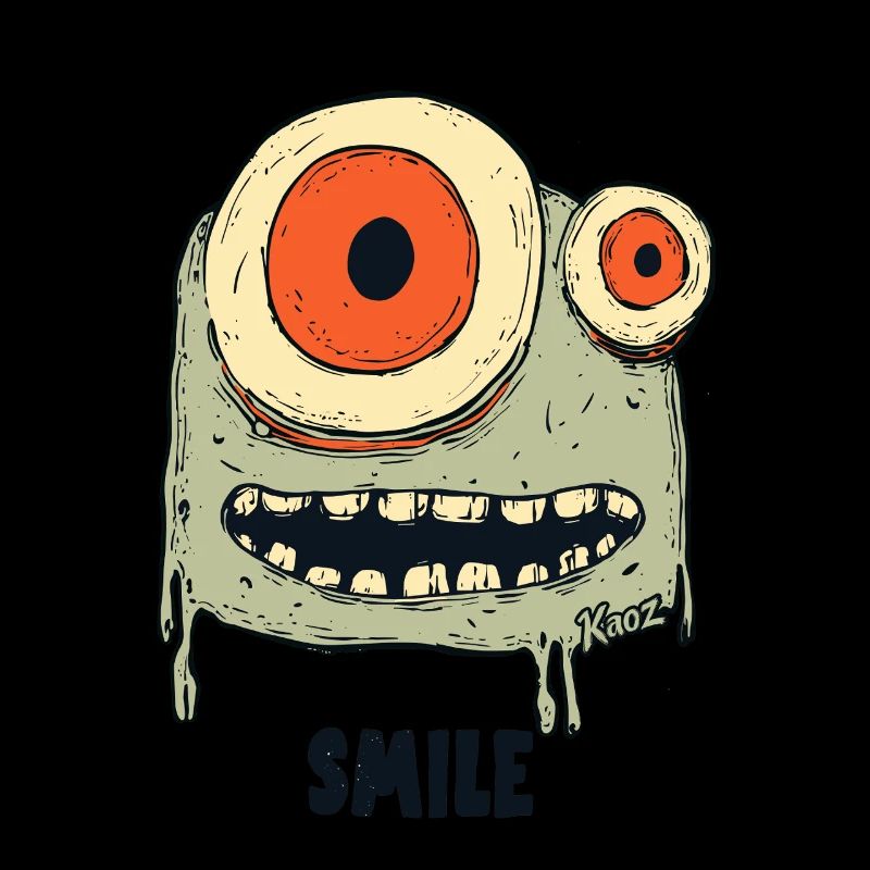 Grinning monster with two eyes: Smile!