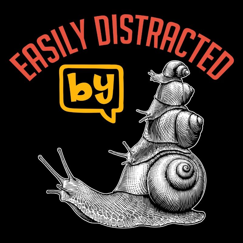Easily distracted by snails I love snails