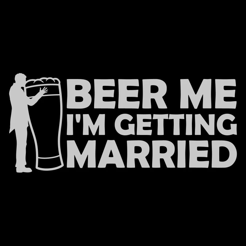 Beer Me Getting Married