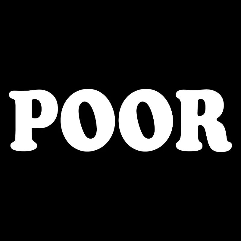 Poor