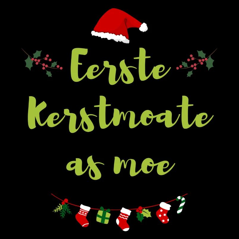 Eerste Kerstdag as moe. West-Vlaams Dialect Shirts