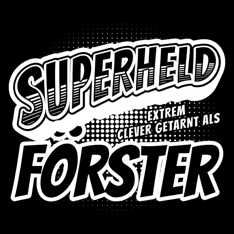 Superheld, clever getarnt als Förster