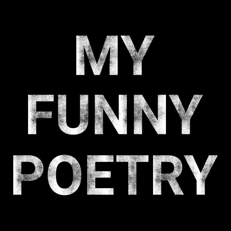 My Funny Poetry