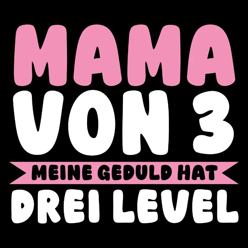 Mama Von 3 Kindern