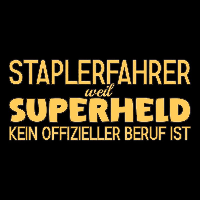 Staplerfahrer Superheld Gabelstaplerfahrer